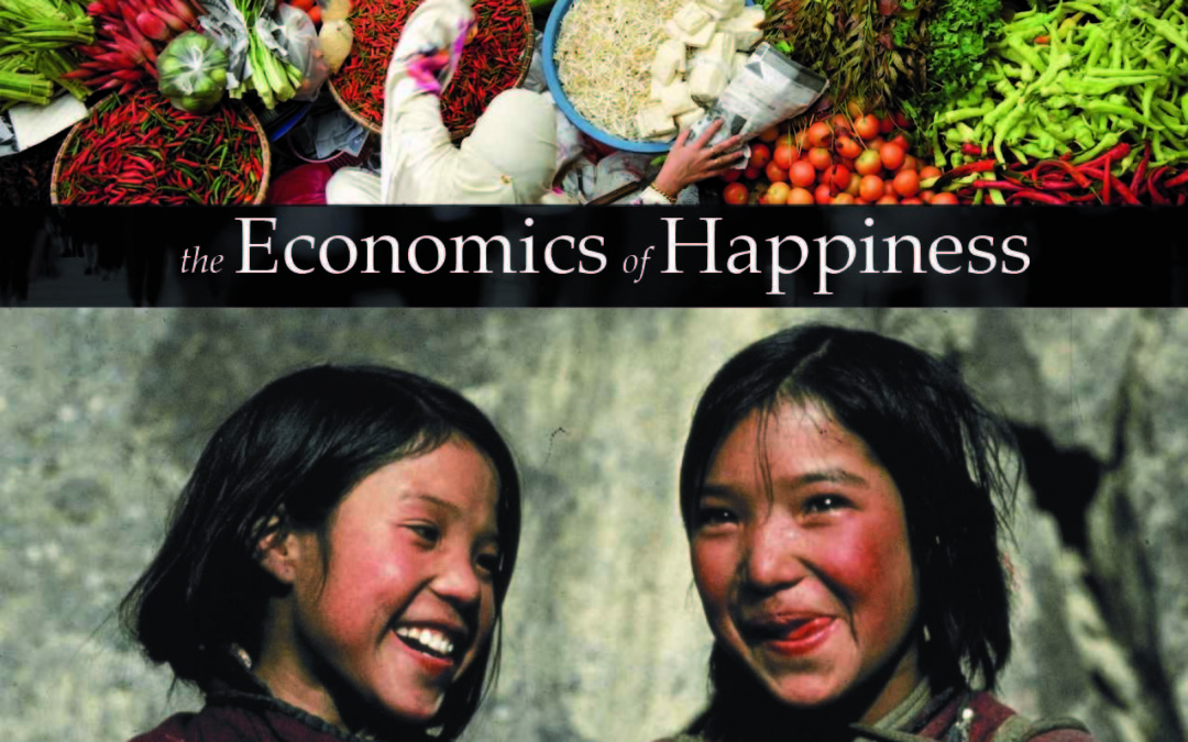 Mutluluğun Ekonomisi (Economics of Happiness)