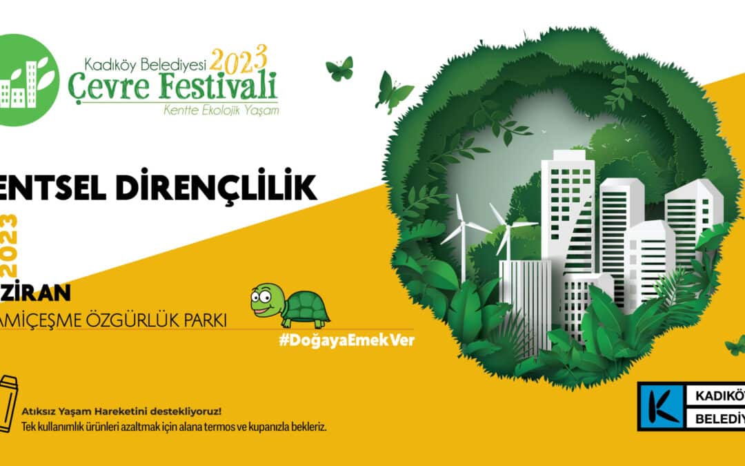 2-3-4 Haziran’da Kadıköy Çevre Festivalindeyiz!